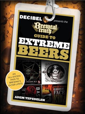cover image of Brewtal Truth Guide to Extreme Beers